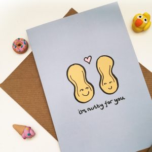 Peanut card, sweet peanut card, romantic card, punny, nutty for you
