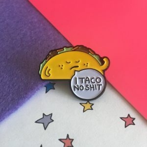 taco enamel pin by Ladykerry