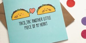 Taco Valentines card by Ladykerry